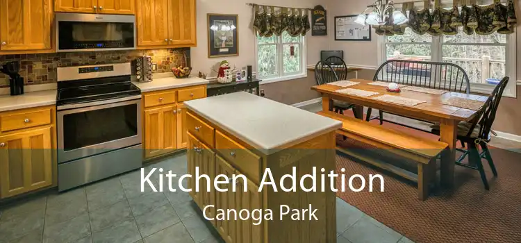 Kitchen Addition Canoga Park